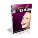 Secrets OF Whiter Teeth