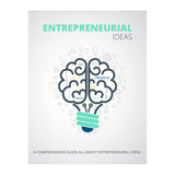 Entrepreneurial Ideas