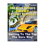 The High Rollers Guide to Joint Ventures