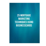 25 mortgage Marketing LO