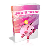 Legacy For Tomorrow