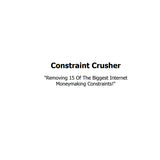 Constraint Crusher