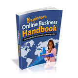 Beginners Online Business Handbook