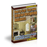 How To Start Your Own Interior Designing Business