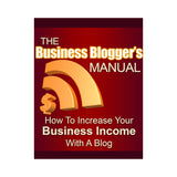 The Business Bloggers Manual