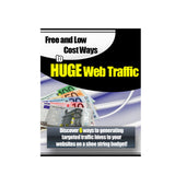 Free And Low Cost Ways To Huge Web Traffic