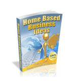 Home Based Business Ideas