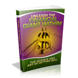 Unleash The Financial Giant Within!