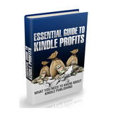Essential Guide To Kindle Profits