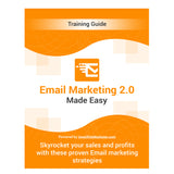 Training Guide-Email Marketing 2.0(Made Easy)-3