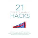 21 Website Traffic Hacks