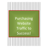 Purchasing Websites Traffic To Success!