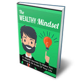 The Wealthy Mindset