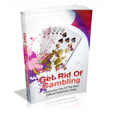 Get Rid of Gambling