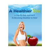 A Healthier You