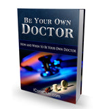 Be Your Own Doctor