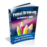 Pencil Drawing a Beginner’s Guide