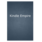 Kindle Empire