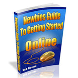 Newbies Guide To Getting Started Online