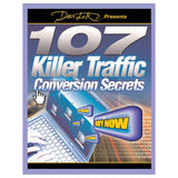 107 Killer Traffic Conversion Secrets!