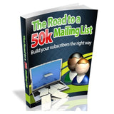 The Road to A 50k Mailing List