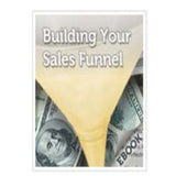 Build Your   Sales Funnels