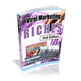 Viral Marketing Riches   2nd Edition