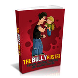 The Bully Buster