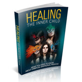 Healing The Inner Child