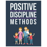 Positive Discipline Methods