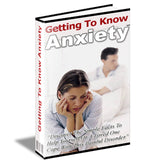 Getting To Know Anxiety