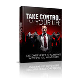 Take Control Of Your Life