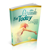 Gratitude For Today