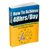 How To Achieve 48hr/Day