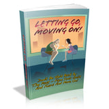 Letting Go Moving On