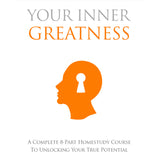 Your Inner Greatness