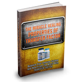 The Miracle Healing Properties of Transfer Factor