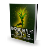 Organic Healing Properties