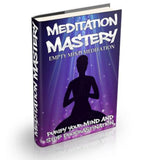 Meditation Mastery: Empty Mind Meditation