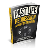 Past Life Regression and Reincarnation