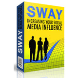 Sway Increasing Your Social Media Influence