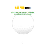 Get Paid to Golf