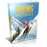 Skiing Mechanics