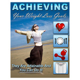 Achieving YOUR Weight Loss Goals