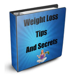 Weight Loss Tips And Secrets